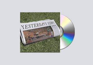 "Yesterday's News" CD